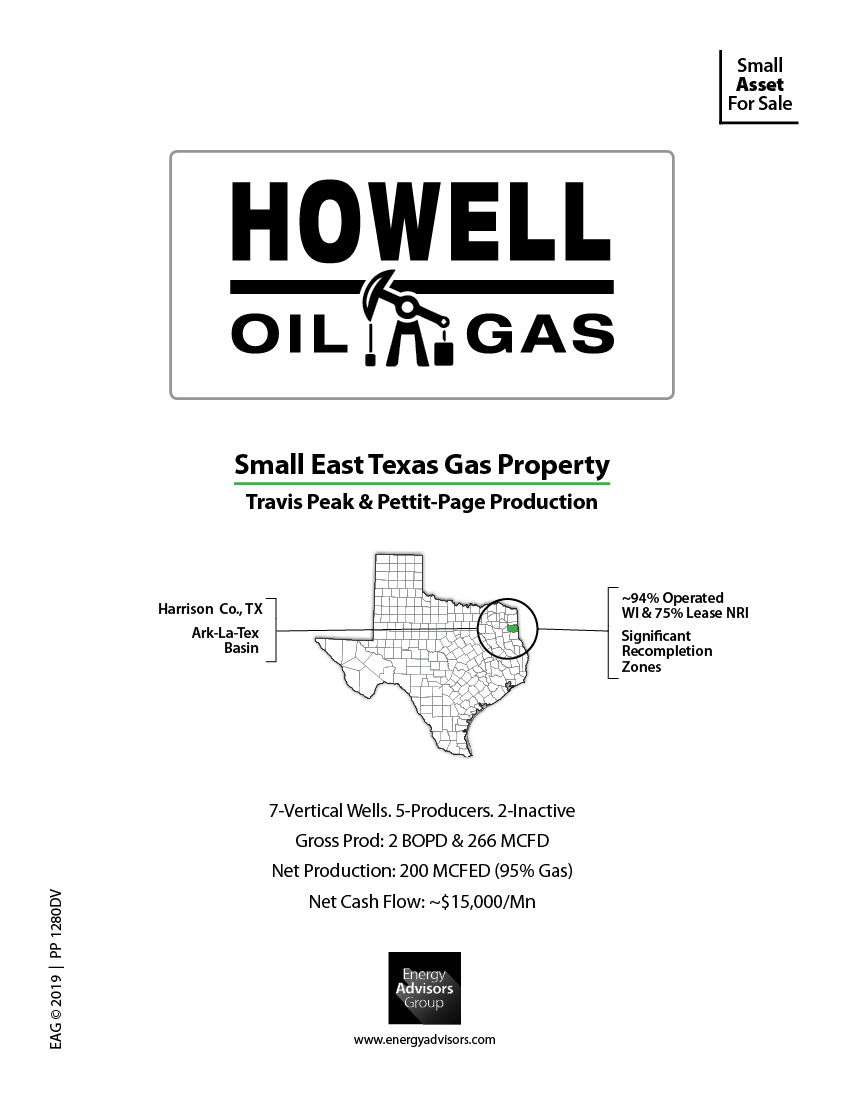 SMALL EAST TEXAS LSE FOR SALE - Energy Advisors Group SMALL EAST TEXAS LSE FOR SALE